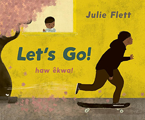 Let's Go! by Julie Flett